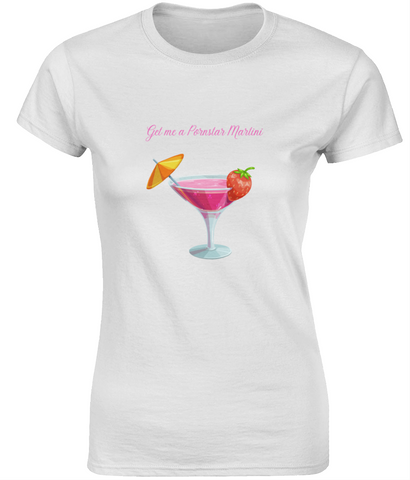 Pornstar Martini Shirt dames